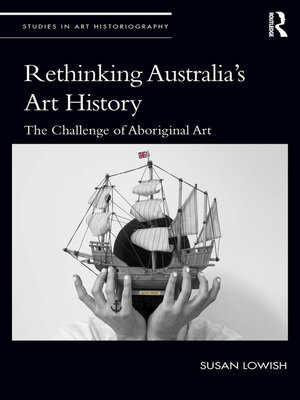 cover image of Rethinking Australia's Art History